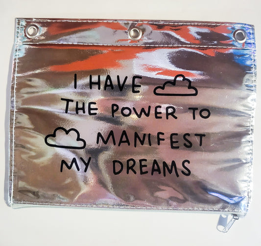 Manifest My Dreams Binder Pouch - 9.9" x 7.9"