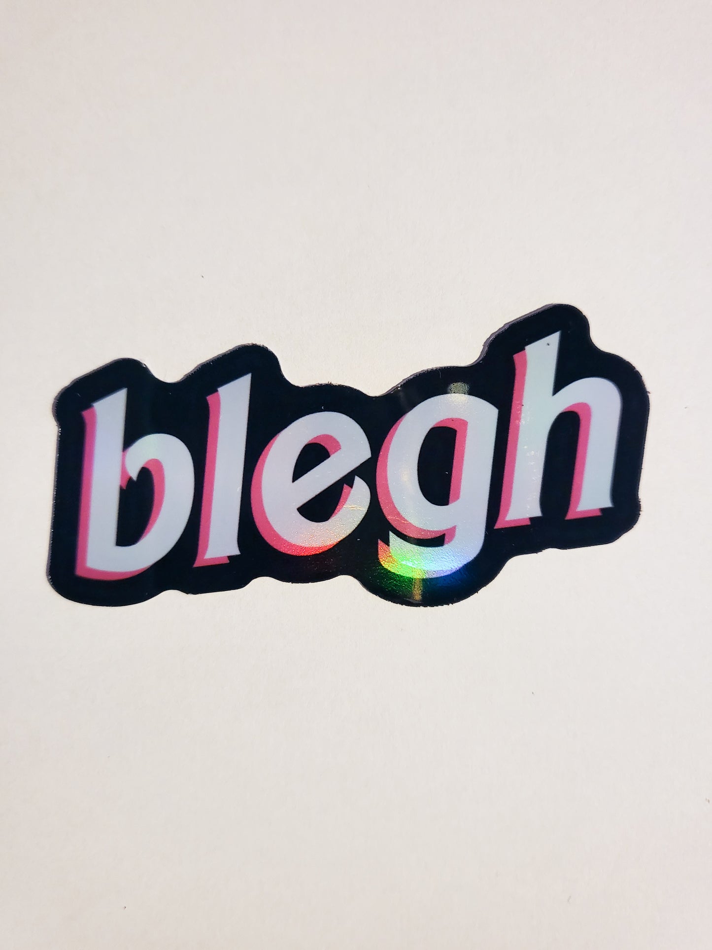 Blegh Sticker - Holographic or Glossy - 3.3" x 1.5"