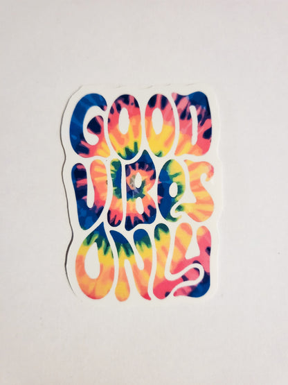 Good Vibes Only Sticker - Glossy or Holographic - 2.1" x 3"