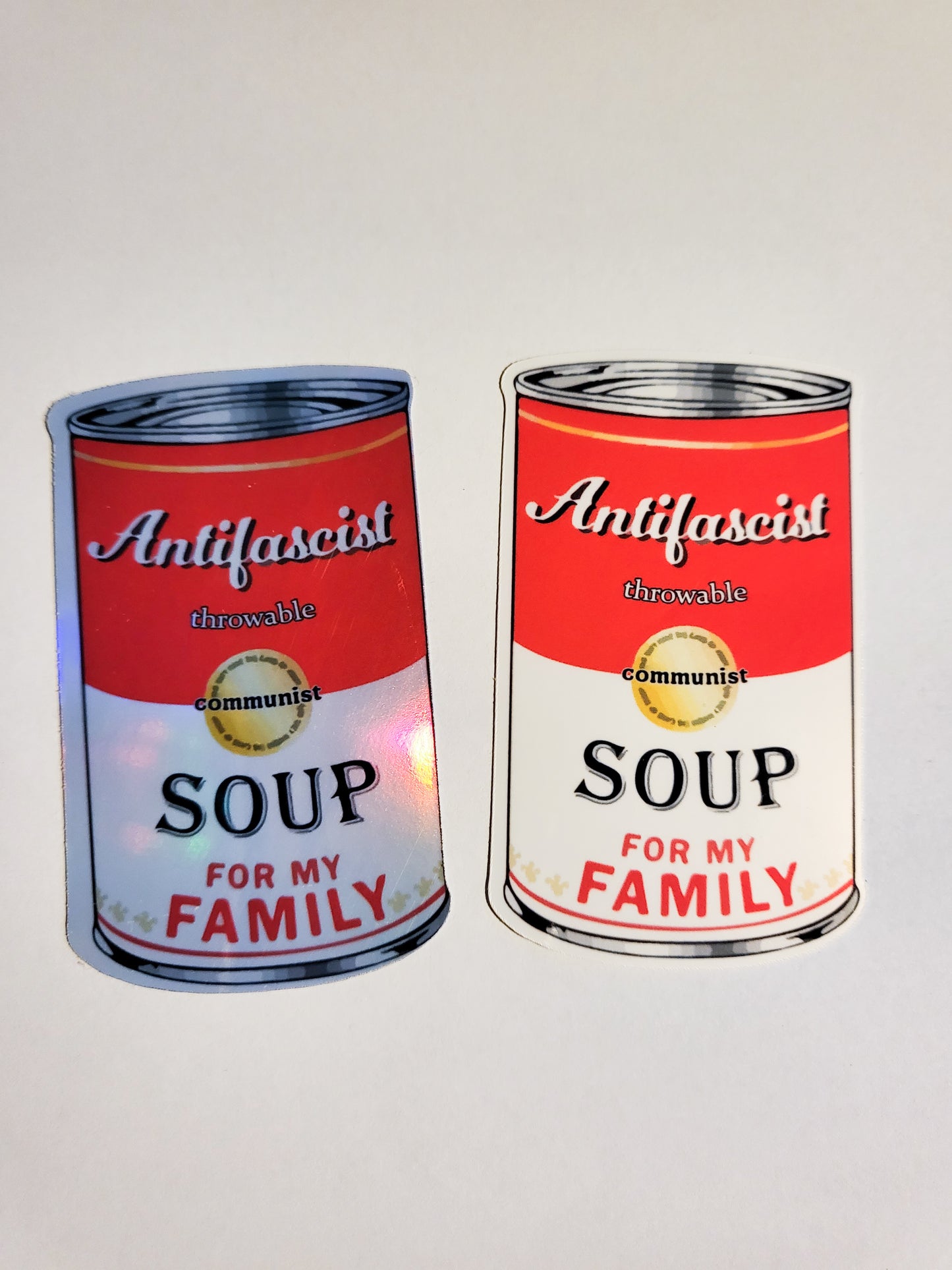 Soup for My Family Sticker - Glossy or Holographic - 2" x 3.2"