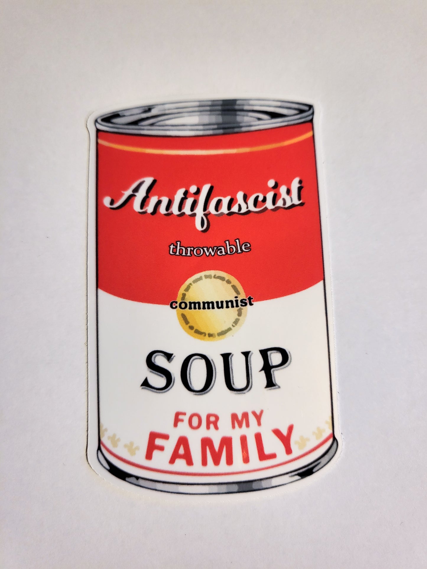 Soup for My Family Sticker - Glossy or Holographic - 2" x 3.2"