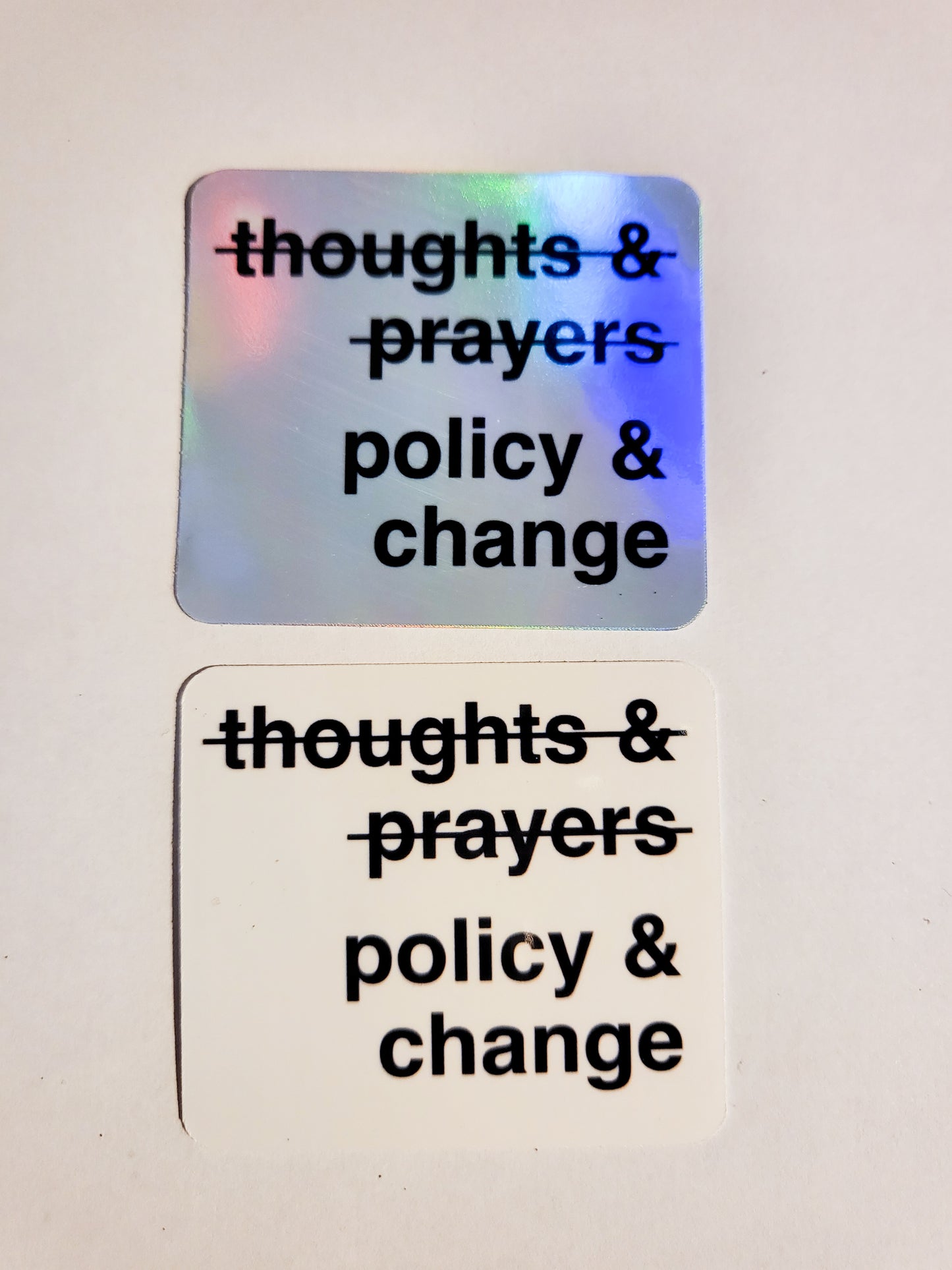 Policy & Change Sticker - Glossy or Holographic - 2.2" x 1.9"