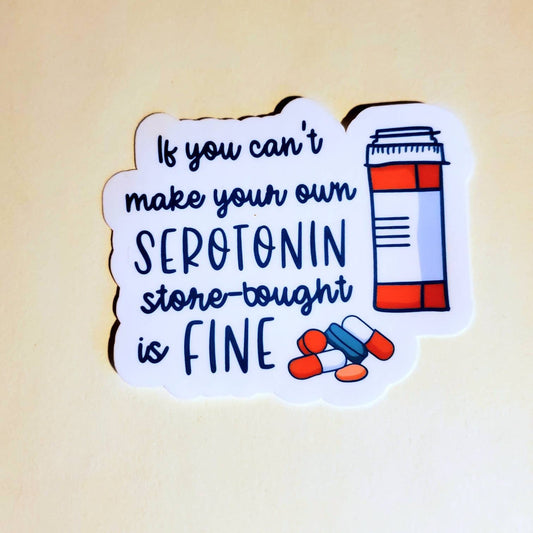 Serotonin Sticker Mental Health - vinyl decal waterproof anxiety depression serotonin