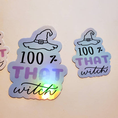 100% That Witch - Holographic or Sparkle Sticker - Small or Large - witchy magic lizzo cute laptop water bottle stickers