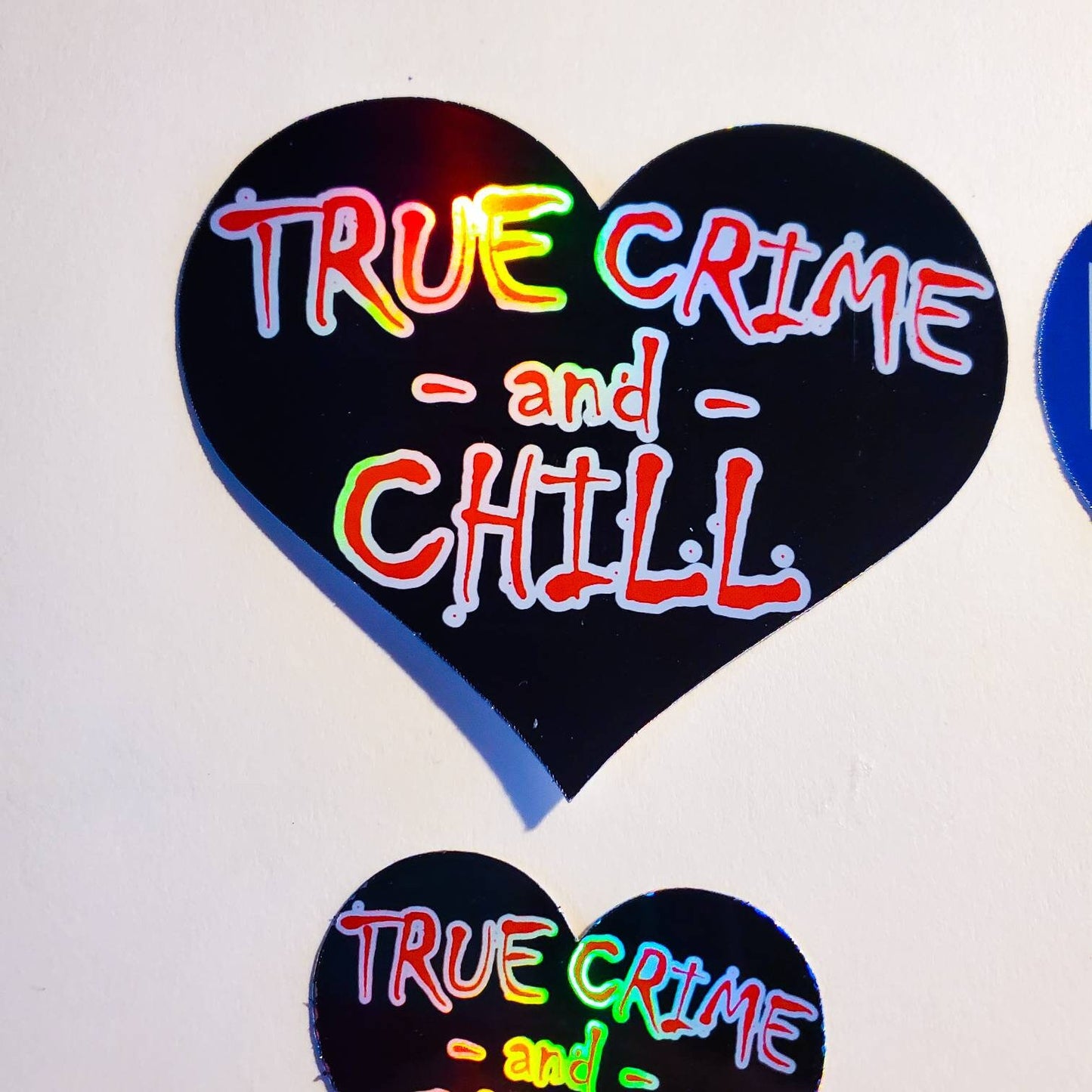 True Crime / Documentaries / Astrology and Chill Heart Holographic Sticker - laptop water bottle skate journal decal zodiac Netflix chill