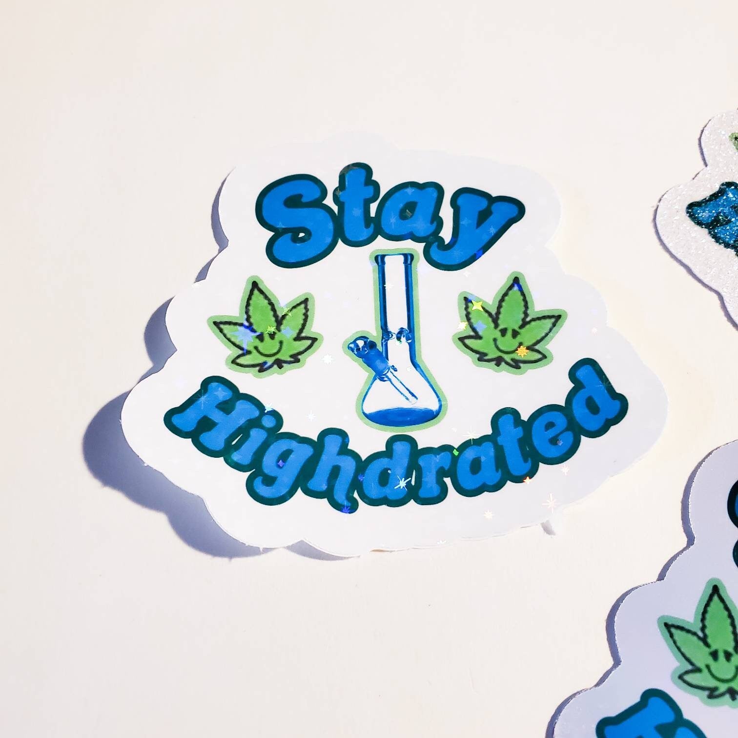 Stay Highdrated - Waterproof Sticker - Holographic, Sparkle, or Glitter Finish - bong stoner weed smile hydrate water bottle stay hydrated