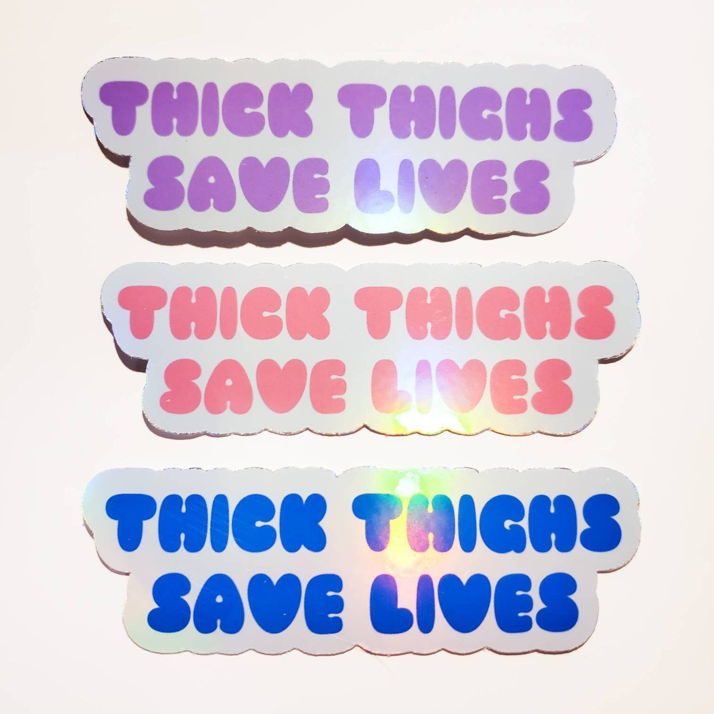 Thick Thighs Save Lives Sticker / holographic sparkles glossy / pink lavender blue / 3.8" x 1.2" / stickers decal journal planner laptop