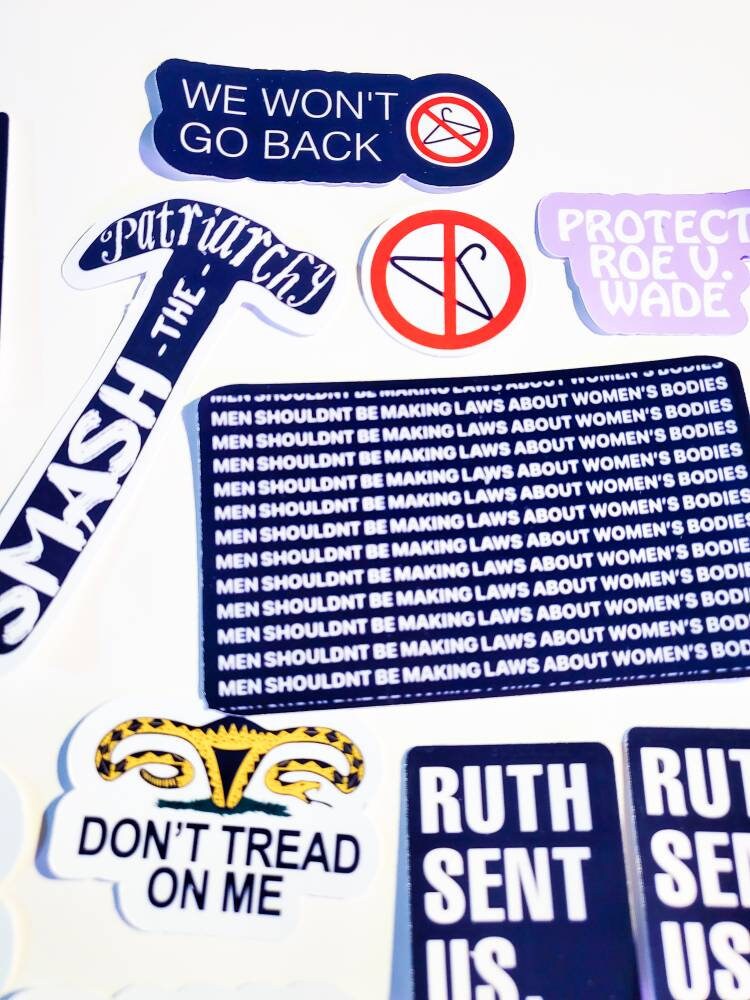 Bans Off Our Bodies Protest Sticker Pack - FAST & FREE Shipping - feminist stickers protect roe v. Wade pro-choice RBG don't tread on me