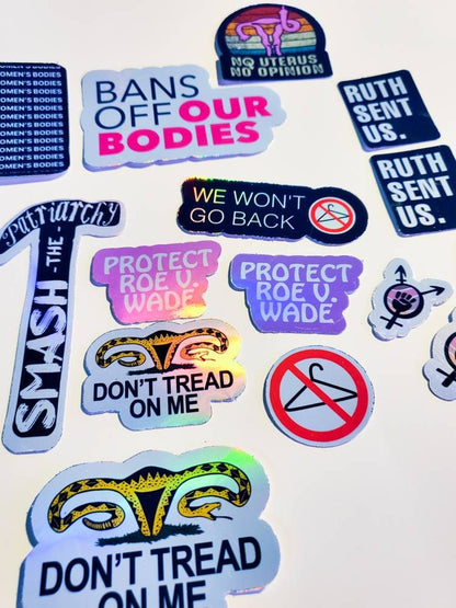 Bans Off Our Bodies Protest Sticker Pack - FAST & FREE Shipping - feminist stickers protect roe v. Wade pro-choice RBG don't tread on me