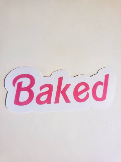 Baked / holographic or glossy / 3.5" x 1.5" decal laptop journal bottle planner stoner weed pothead marijuana 420 sticker barbie pink