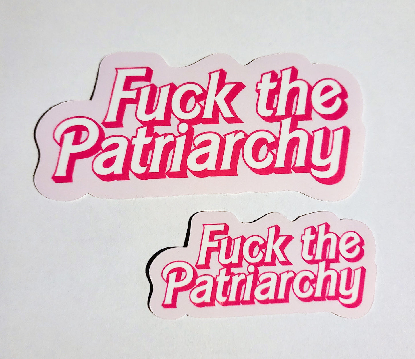 F the Patriarchy - glossy sticker - small or large - barbie feminist feminism movie pink white womens rights activist