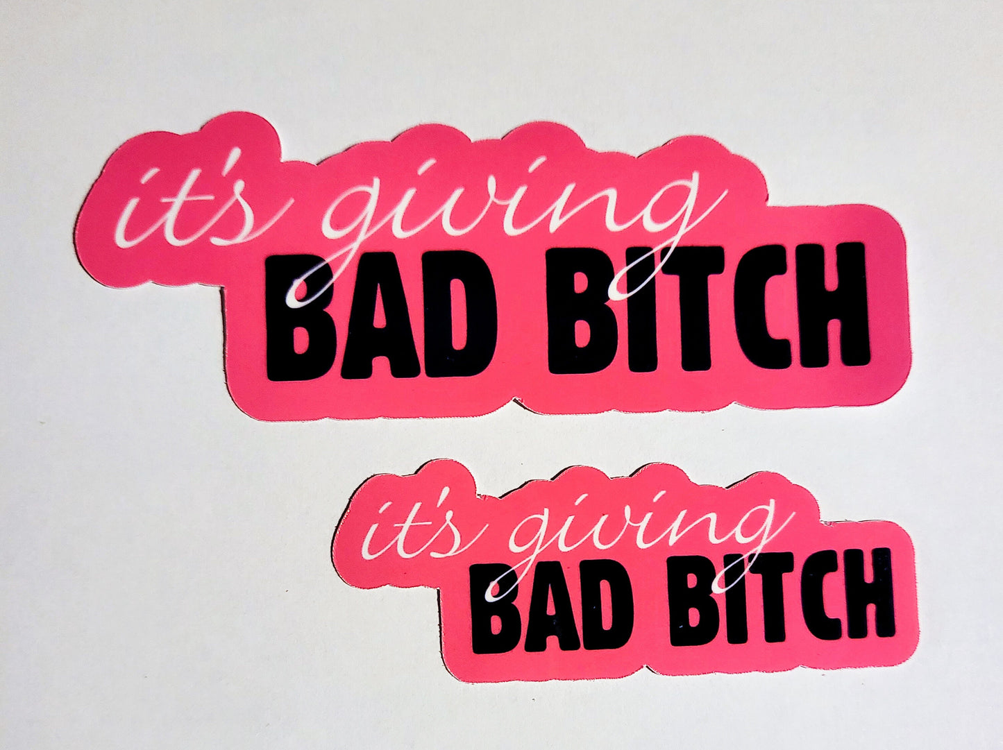 It's Giving Bad Bitch Sticker - glossy or holographic - small or large - its giving pink black lyrics love island uk whitney latto quote