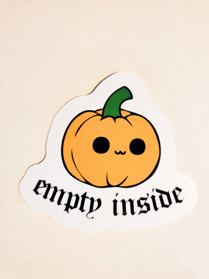 Empty Inside Sticker - Glossy or Holographic - 2.5" x 2.3" - jackolantern pumpkin halloween spooky season spoopy holiday creepy