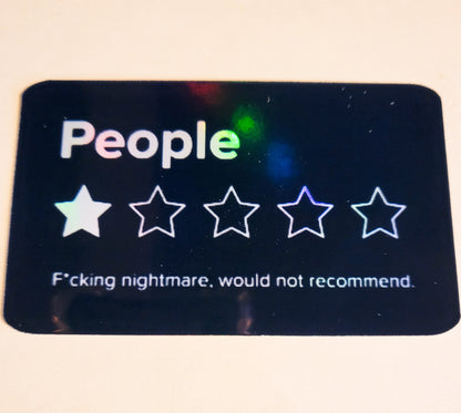 People - Would Not Recommend Sticker - Glossy or Holographic - 3.7" x 2.1"- stickers decal sarcastic rating funny humor antisocial nightmare