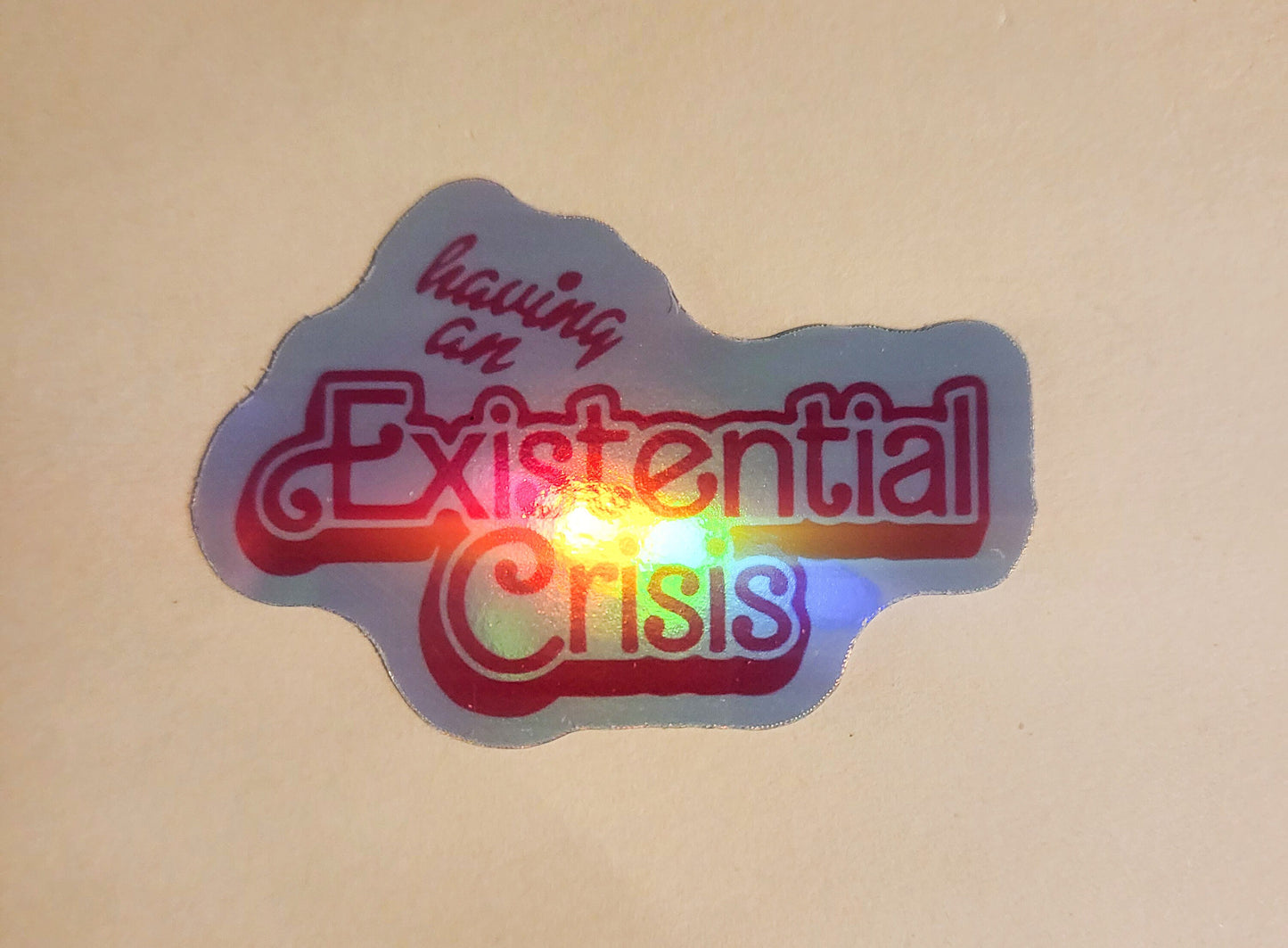 Having and Existential Crisis Sticker -Glossy or Holographic 2.3" x 1.7"- stickers decal barbie barb font pink mental health anxiety laptop