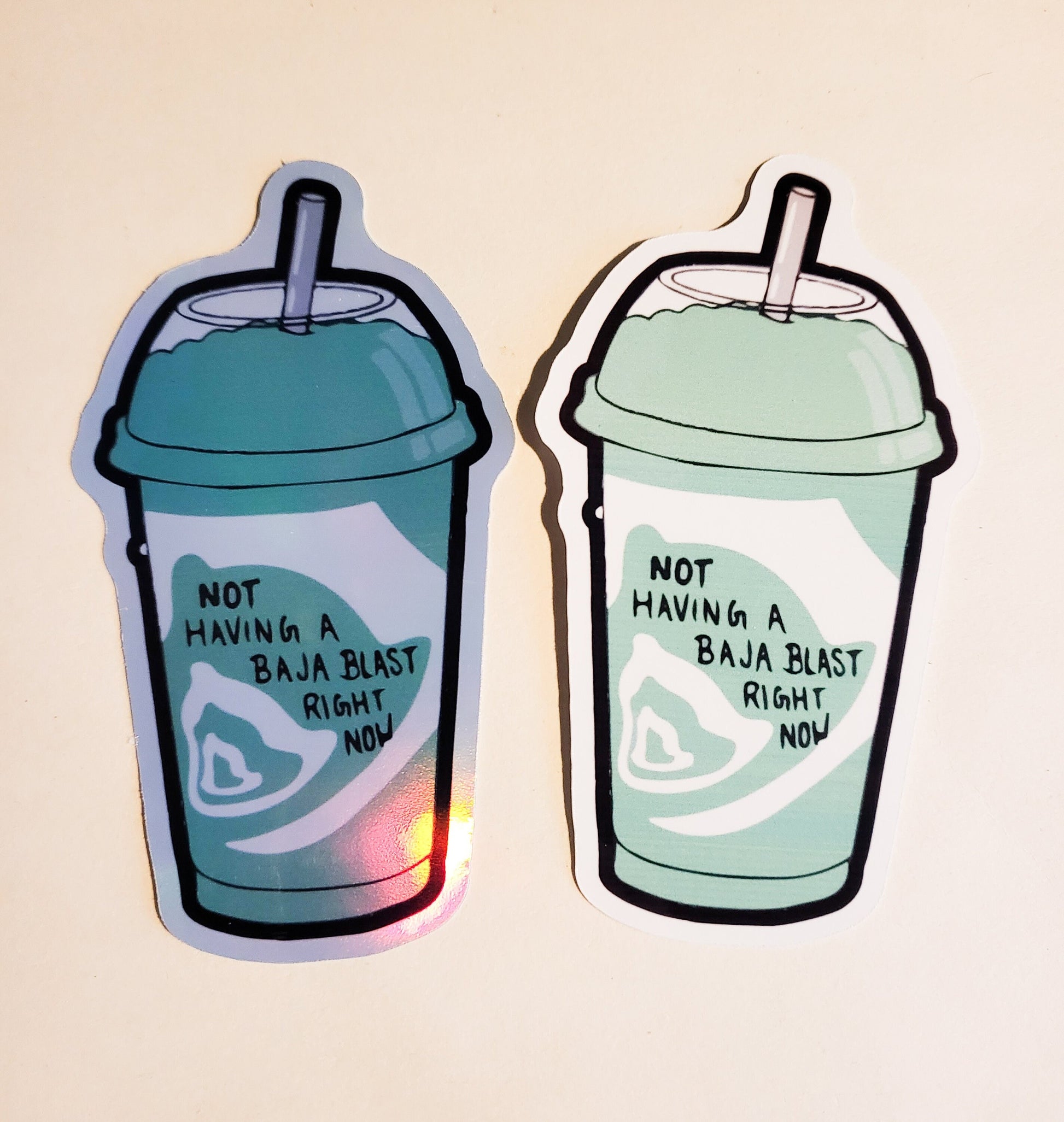 Not Having a Baja Blast Right Now Sticker -Glossy or Holographic 2.3" x 4.2"- stickers decal taco bell mountain dew drink laptop bottle