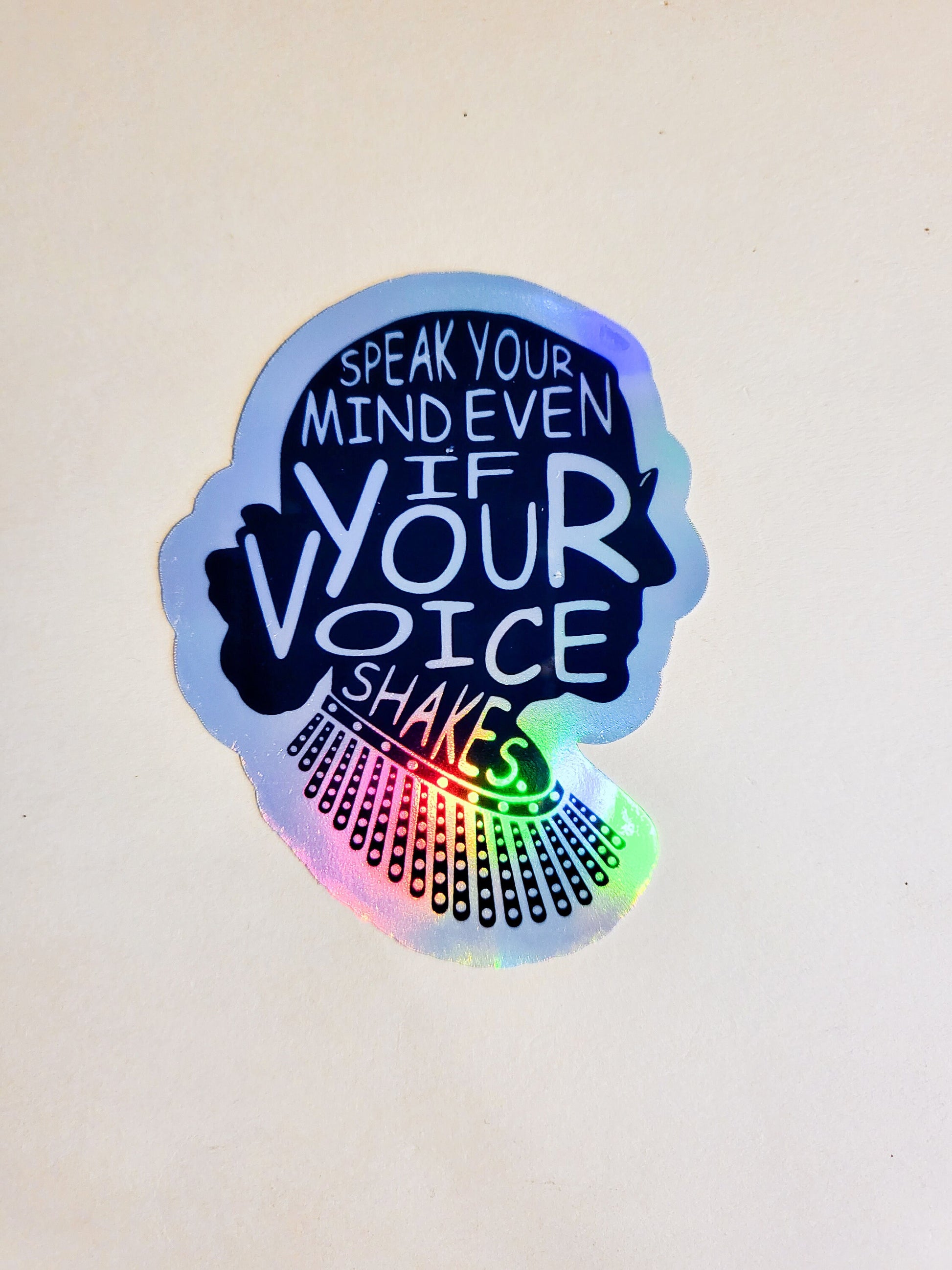 Speak Your Mind RBG Sticker - 2.6" x 3.3" - holographic - voice shakes ruth bader ginsburg justice womens rights activist feminist feminism