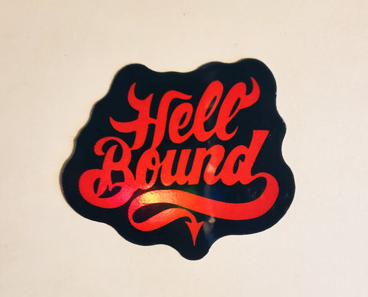 Hell Bound Sticker - Holographic 2.3" x 2"- stickers decal devil horns black red gift laptop bottle planner