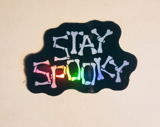 Stay Spooky Sticker - Holographic 2.3" x 1.6"- stickers decal skeleton bones halloween spoopy season gift laptop bottle planner journal