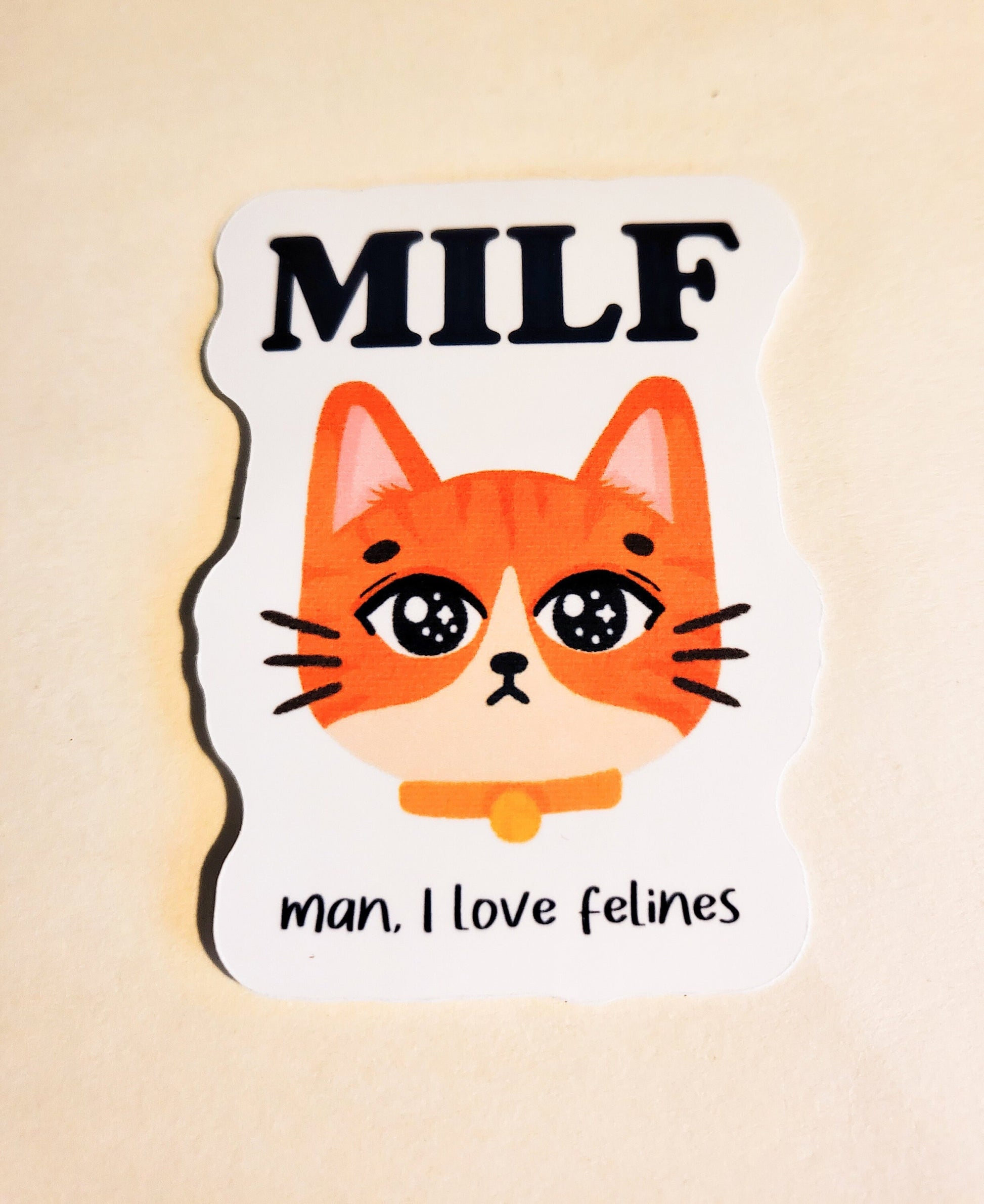 MILF Man, I Love Felines Sticker - Glossy 2.2" x 3" - cute funny humor mom gift decal hydroflask laptop cat kitten kitty feline