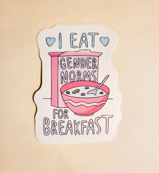 I Eat Gender Norms for Breakfast Sticker - Glossy 2.2" x 3"- stickers decal roles feminist feminism patriarchy non binary gift laptop bottle