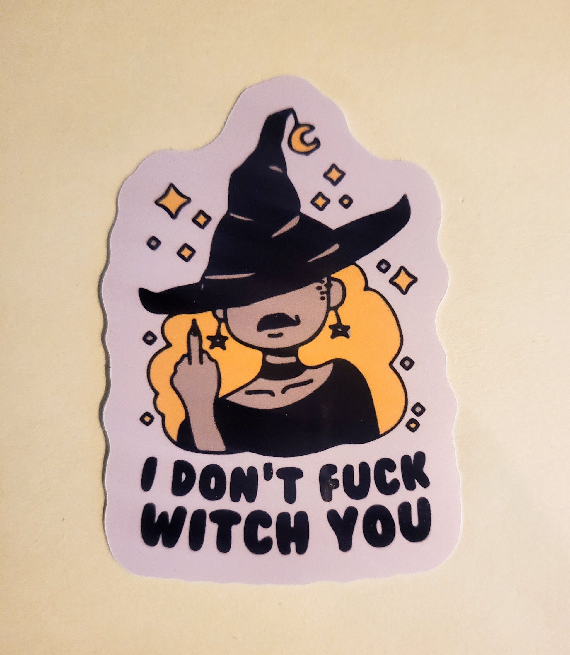 I Don't Fuck Witch You Sticker -Glossy or Holographic 2.3" x 3.2"- decal stickers witchy middle finger idfwu halloween spooky season gift