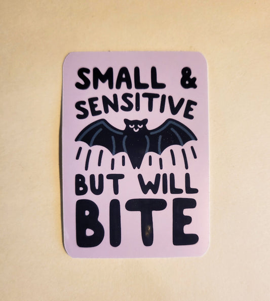 Small & Sensitive But Will Bite Sticker - Glossy 2.1" x 3"- stickers decal spooky season halloween bat cute gift laptop water bottle planner