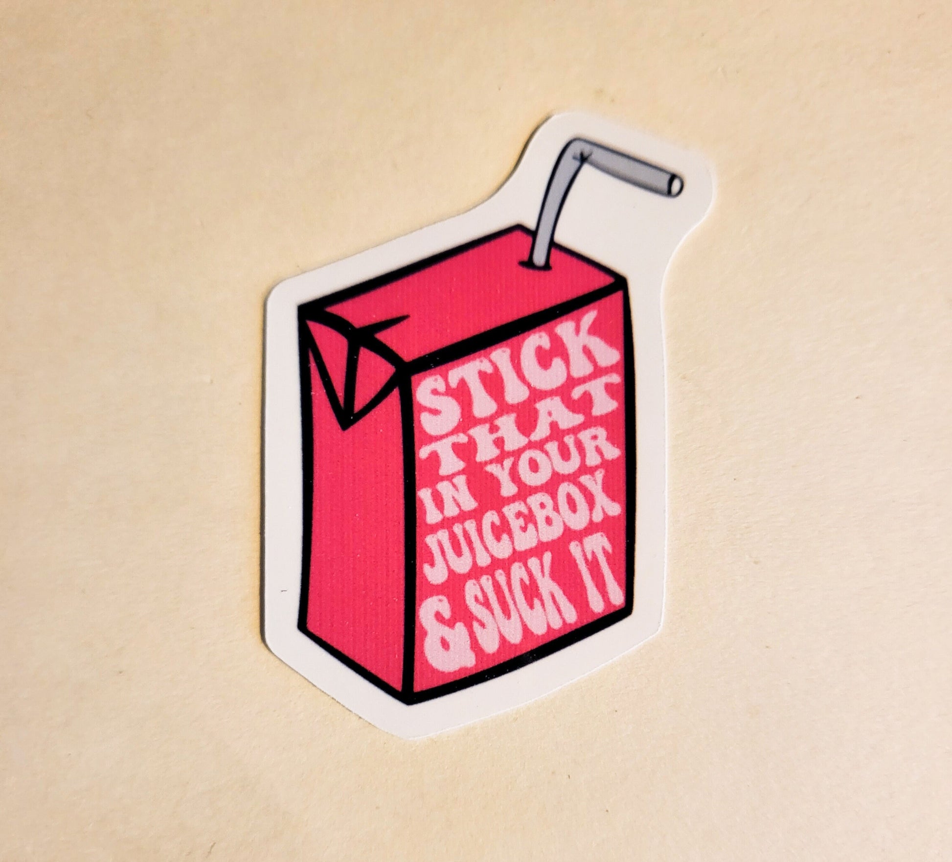 Stick That in Your Juicebox and Suck It Sticker -Glossy 1.8" x 2.3"- stickers decal pink cute juice box funny humor laptop bottle planner