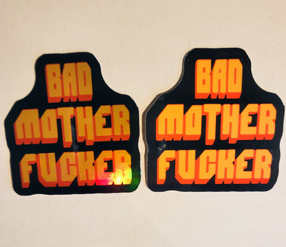 Bad MF Sticker - Glossy or Holographic - 2.1" x 2.2"- stickers decal mad mother fucker pulp fiction tarantino jules movie 90s gift laptop