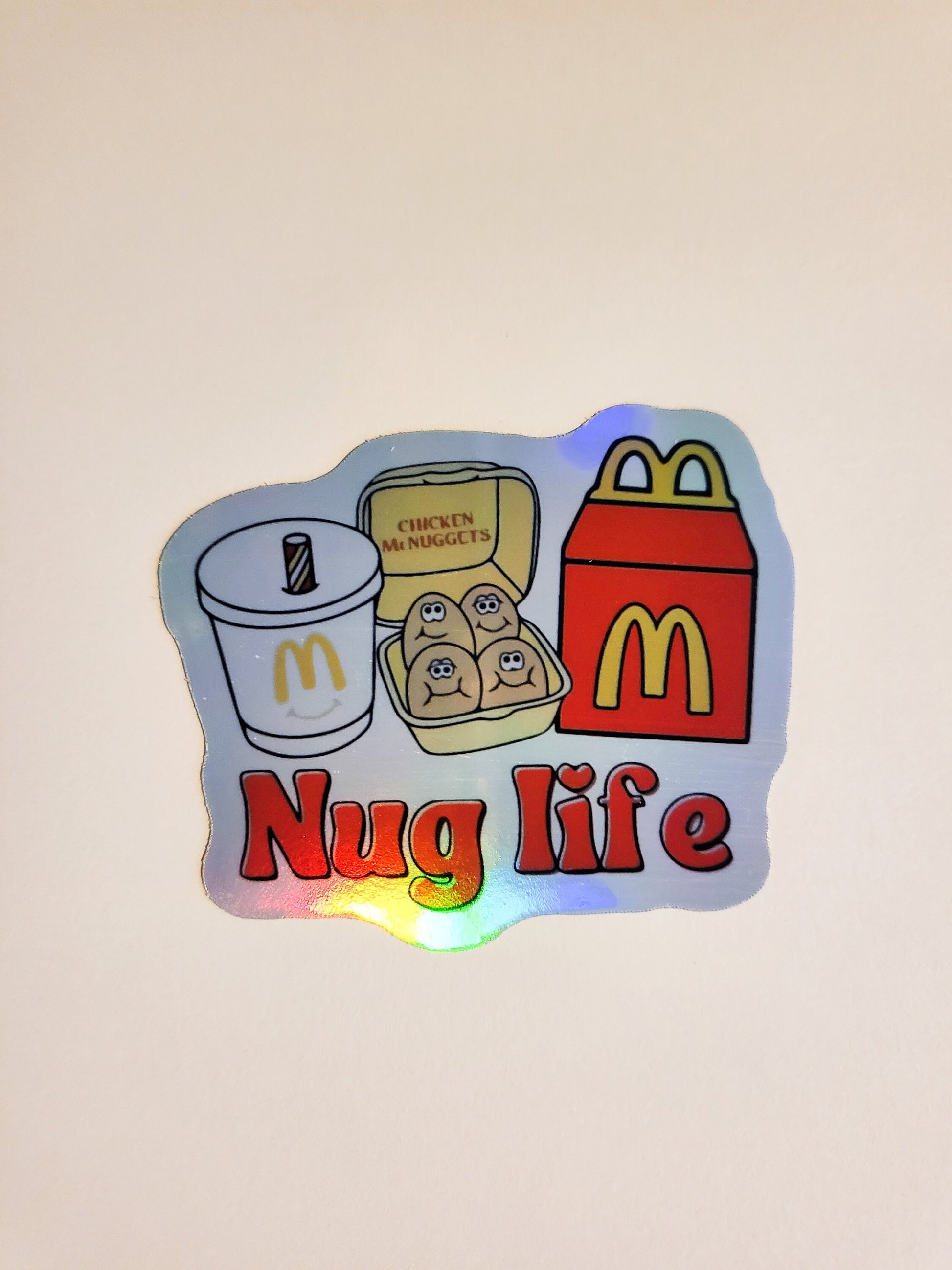 Nug Life Sticker -Glossy or Holographic 2.6" x 2.3"- stickers decal chicken nuggets nugs mcdonalds fast food cute mcnuggets happy meal